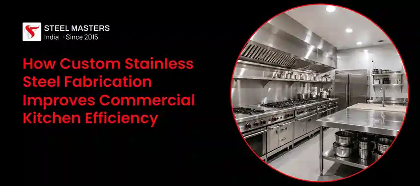 Commercial kitchen with custom stainless steel appliances and workstations highlighting efficiency improvements.